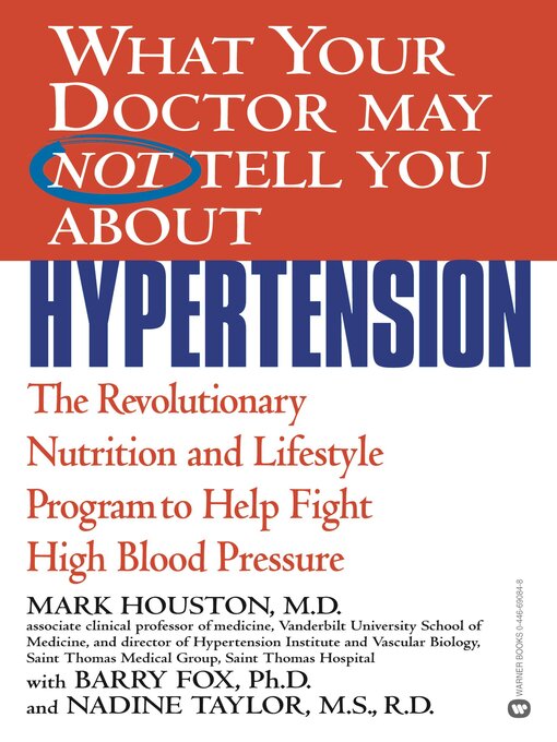 Title details for What Your Doctor May Not Tell You About Hypertension by Mark Houston - Wait list